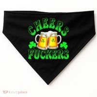 Cheers Fuckers Funny St Patricks Day Irish Drinking USA-Made Doggie Bandana thumb 0