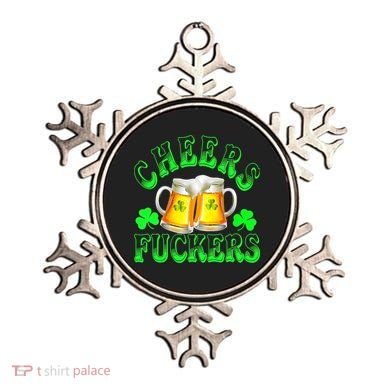 Cheers Fuckers Funny St Patricks Day Irish Drinking Ornament