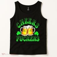 Cheers Fuckers Funny St Patricks Day Irish Drinking Tank Top thumb 2
