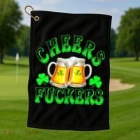 Cheers Fuckers Funny St Patricks Day Irish Drinking Golf Towel thumb 1