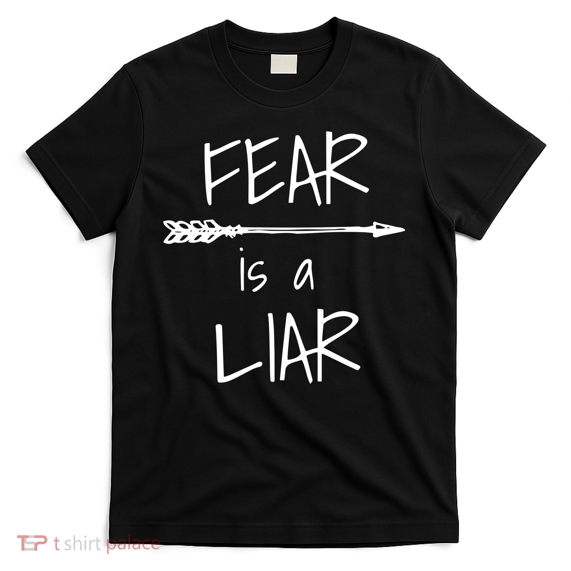 Christian Faith Fear Is A Liar 1 John 418 T-Shirt