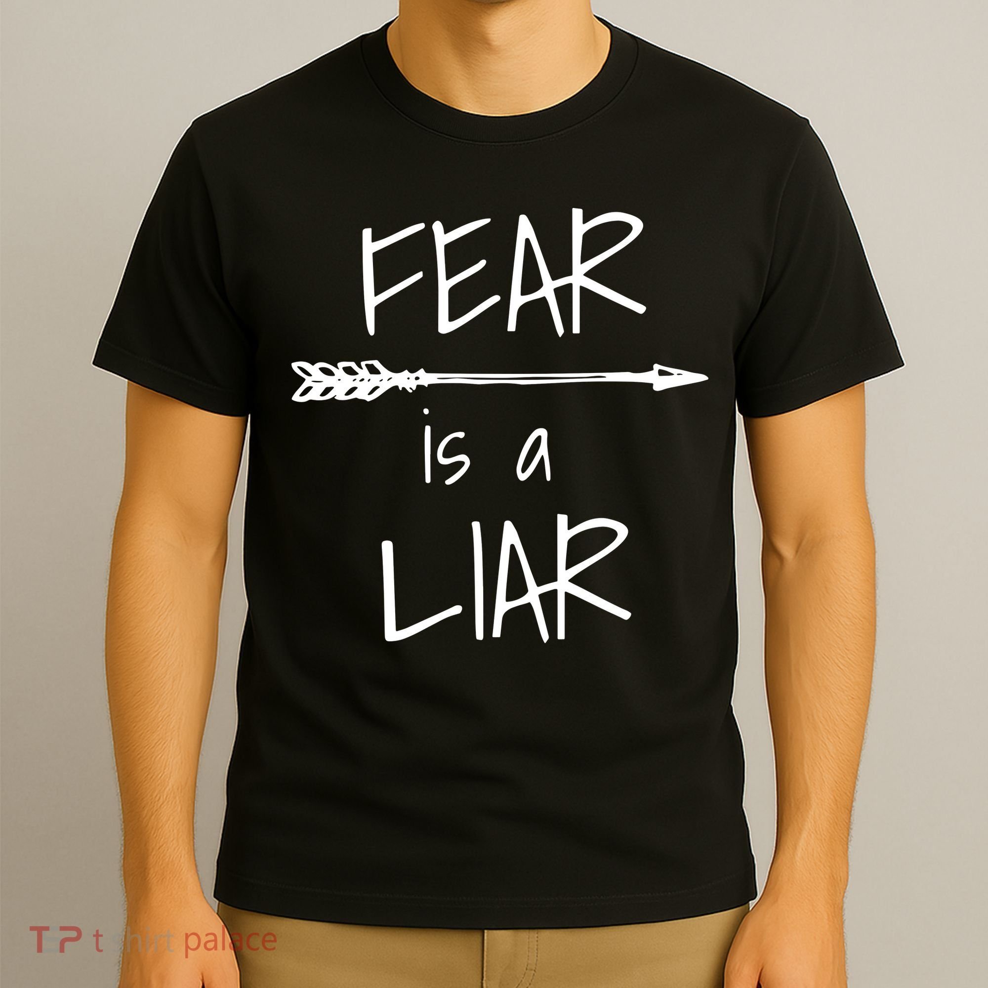 Christian Faith Fear Is A Liar 1 John 418 T-Shirt