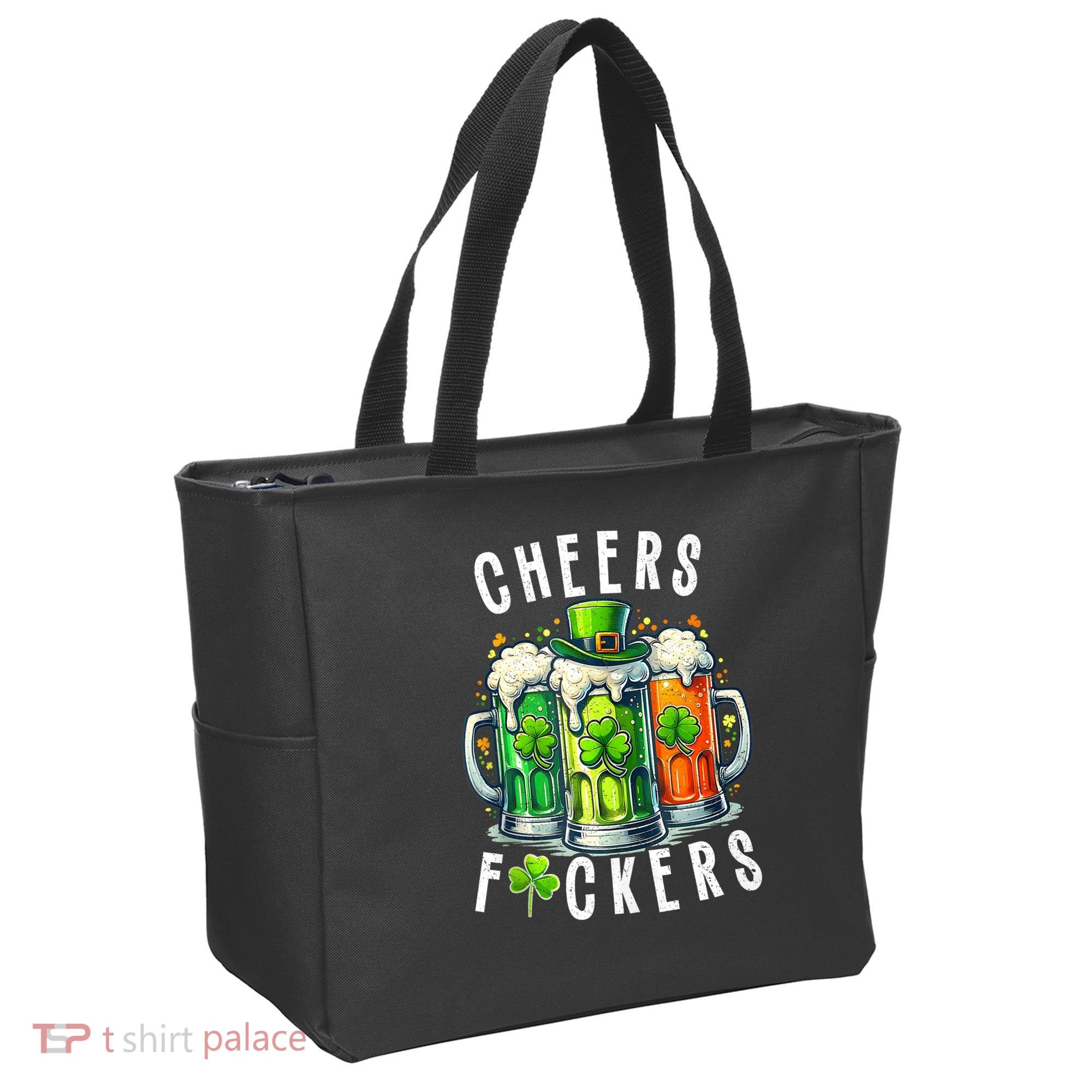 Cheers Fuckers Funny St Patricks Day Irish Drinking Tote Bag
