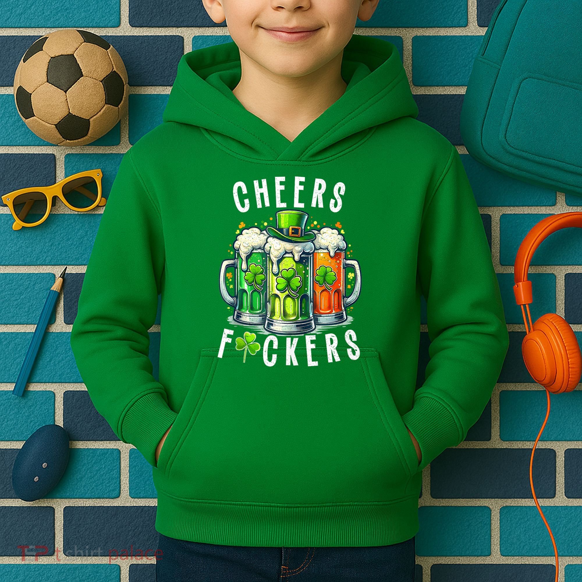Cheers Fuckers Funny St Patricks Day Irish Drinking Kids Hoodie