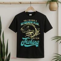 Cute Funny Fishing Retirement Plan Is Fishing T-Shirt thumb 2