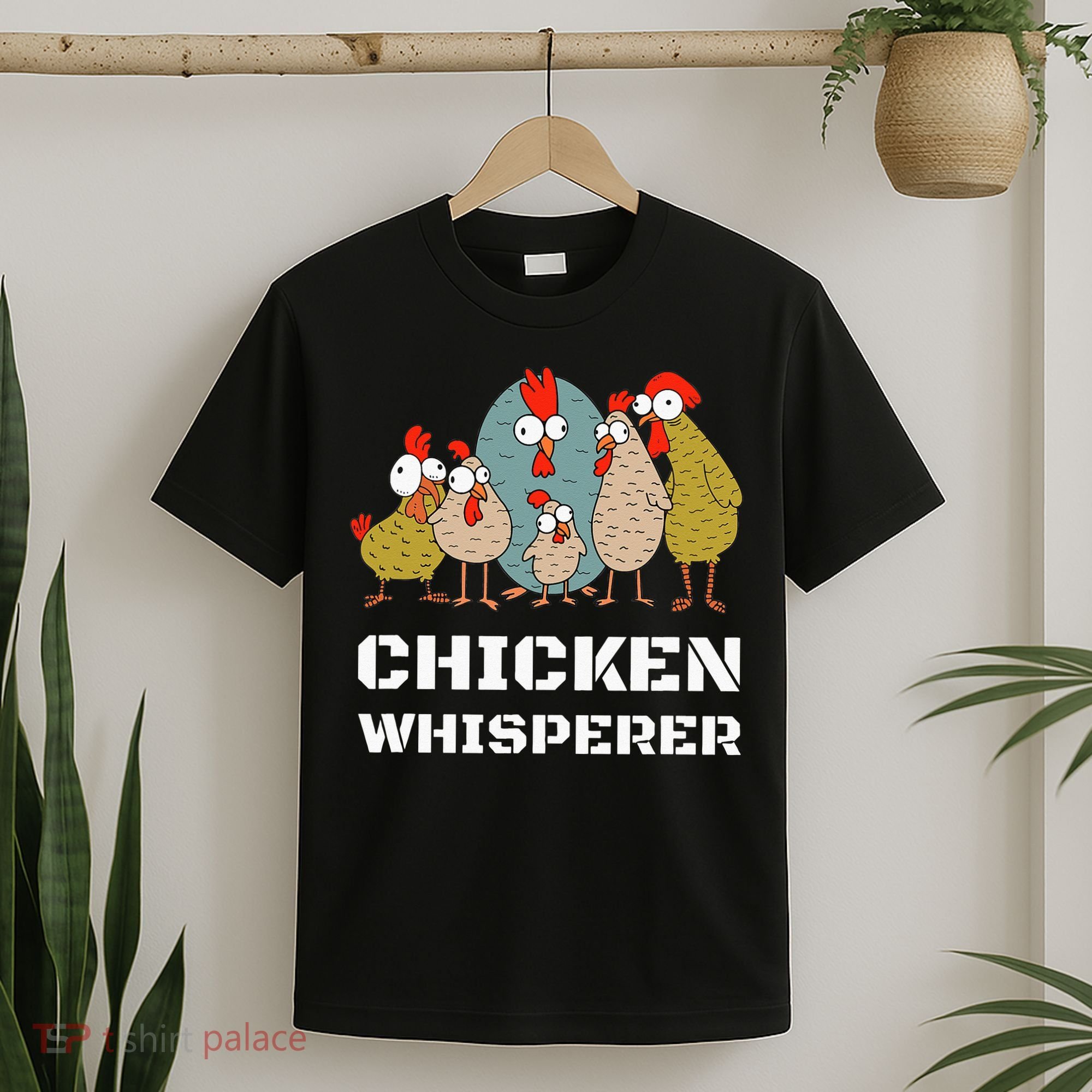 Chickens For Farmers Chicken Keepers & Chicken Whisperer T-Shirt