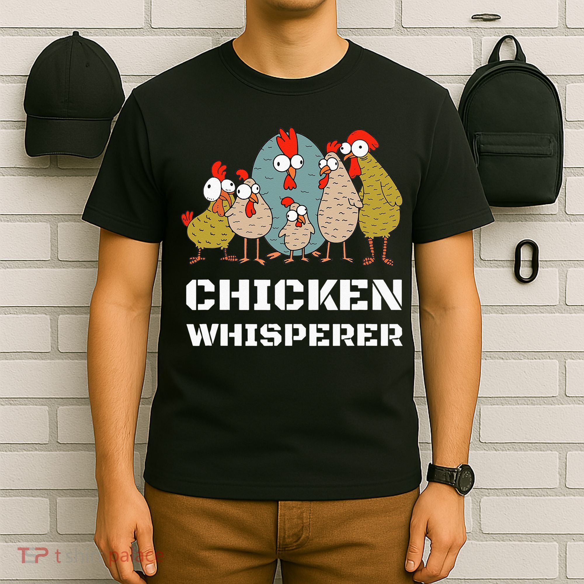 Chickens For Farmers Chicken Keepers & Chicken Whisperer T-Shirt