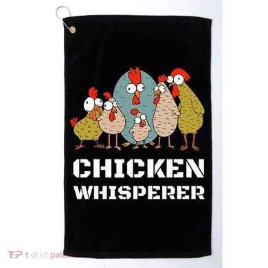 Chickens For Farmers Chicken Keepers & Chicken Whisperer Golf Towel