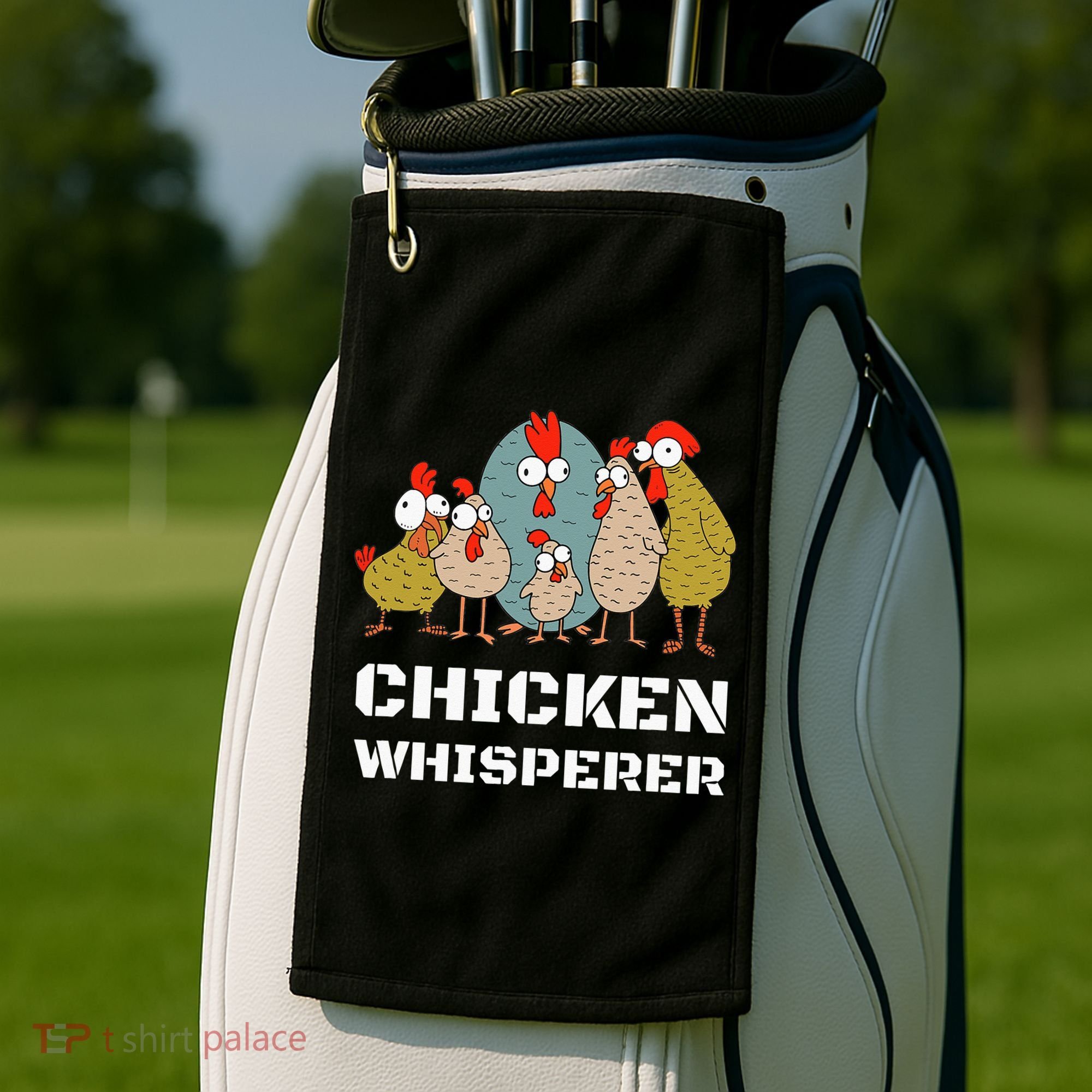 Chickens For Farmers Chicken Keepers & Chicken Whisperer Golf Towel