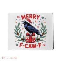 Christmas F-Caw-F Funny Raven XMas Mousepad thumb 0