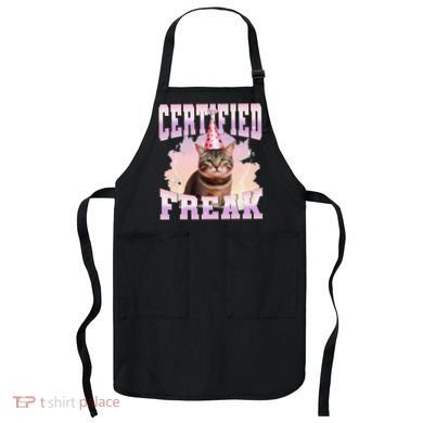 Certified Freak Funny Cat Joke Meme Cement Cursed Cat Apron