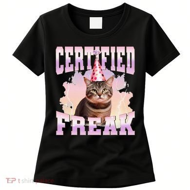 Certified Freak Funny Cat Joke Meme Cement Cursed Cat Women's T-Shirt