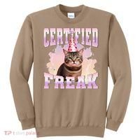 Certified Freak Funny Cat Joke Meme Cement Cursed Cat Sweatshirt thumb 0