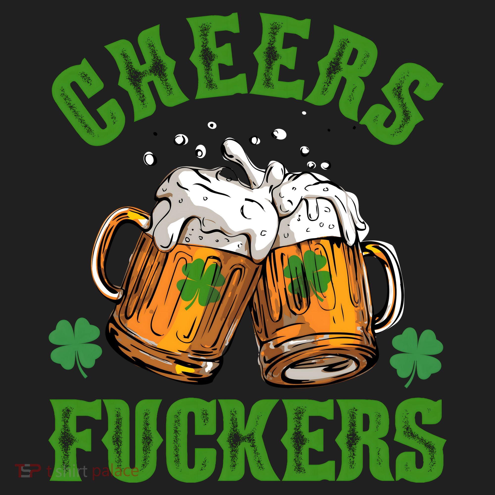 Cheers Fuckers Funny St Patrick's Day Beer Women's Sweatshirt