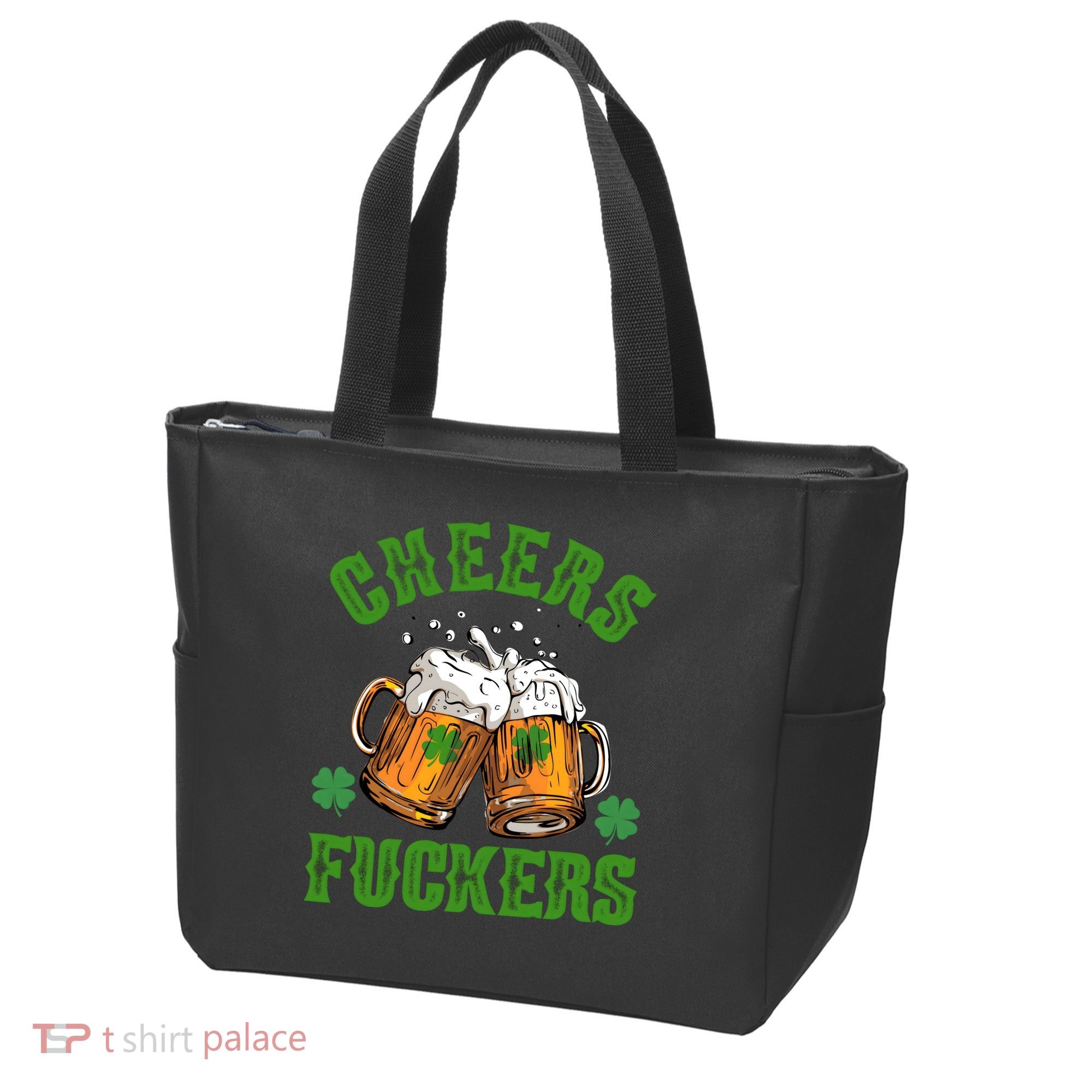Cheers Fuckers Funny St Patrick's Day Beer Tote Bag