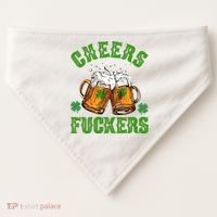 Cheers Fuckers Funny St Patrick's Day Beer USA-Made Doggie Bandana thumb 0