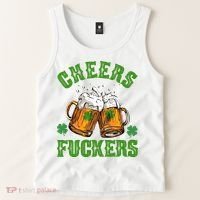 Cheers Fuckers Funny St Patrick's Day Beer Tank Top thumb 2