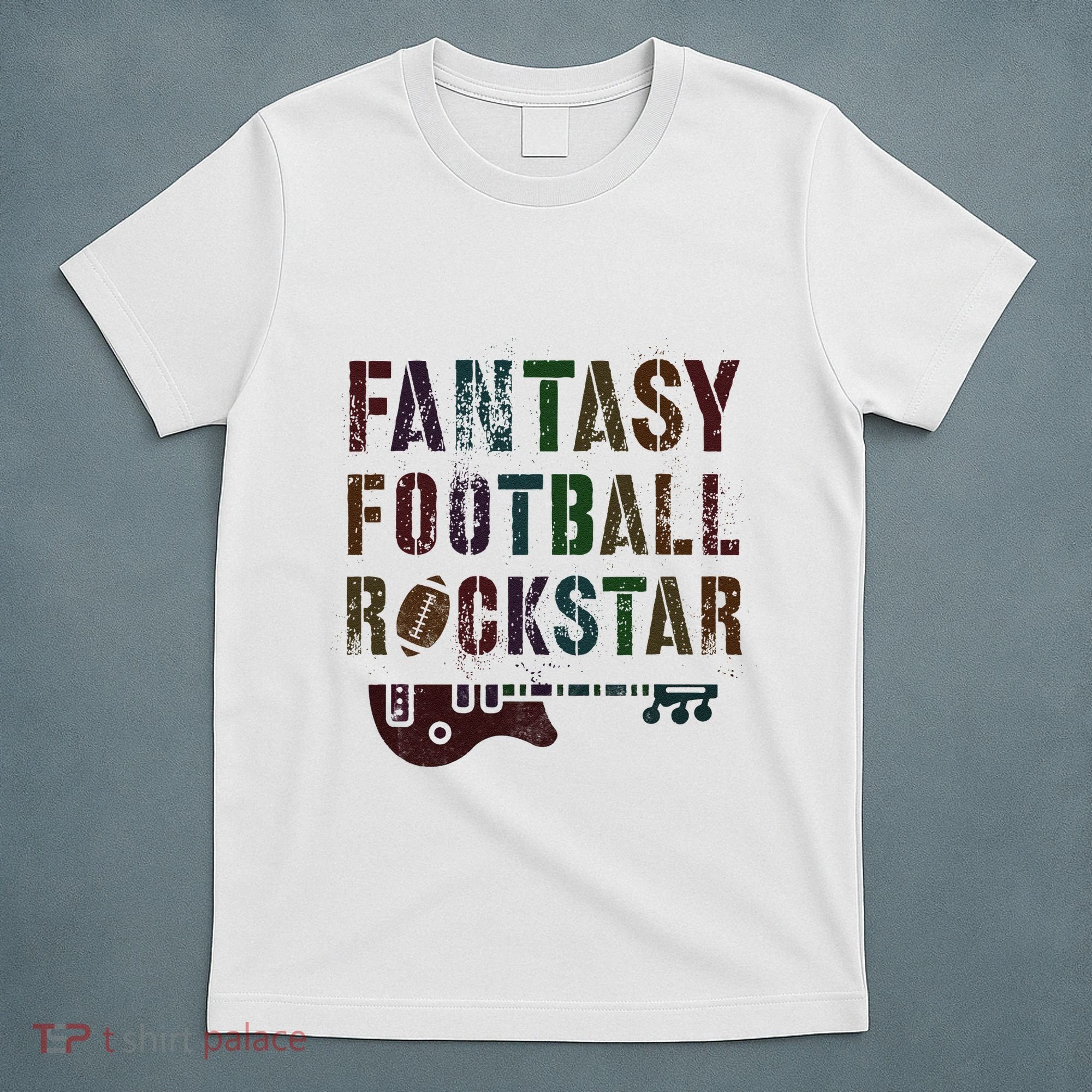 Cute Fantasy Football Rockstar King Rockstar Newbie King T-Shirt