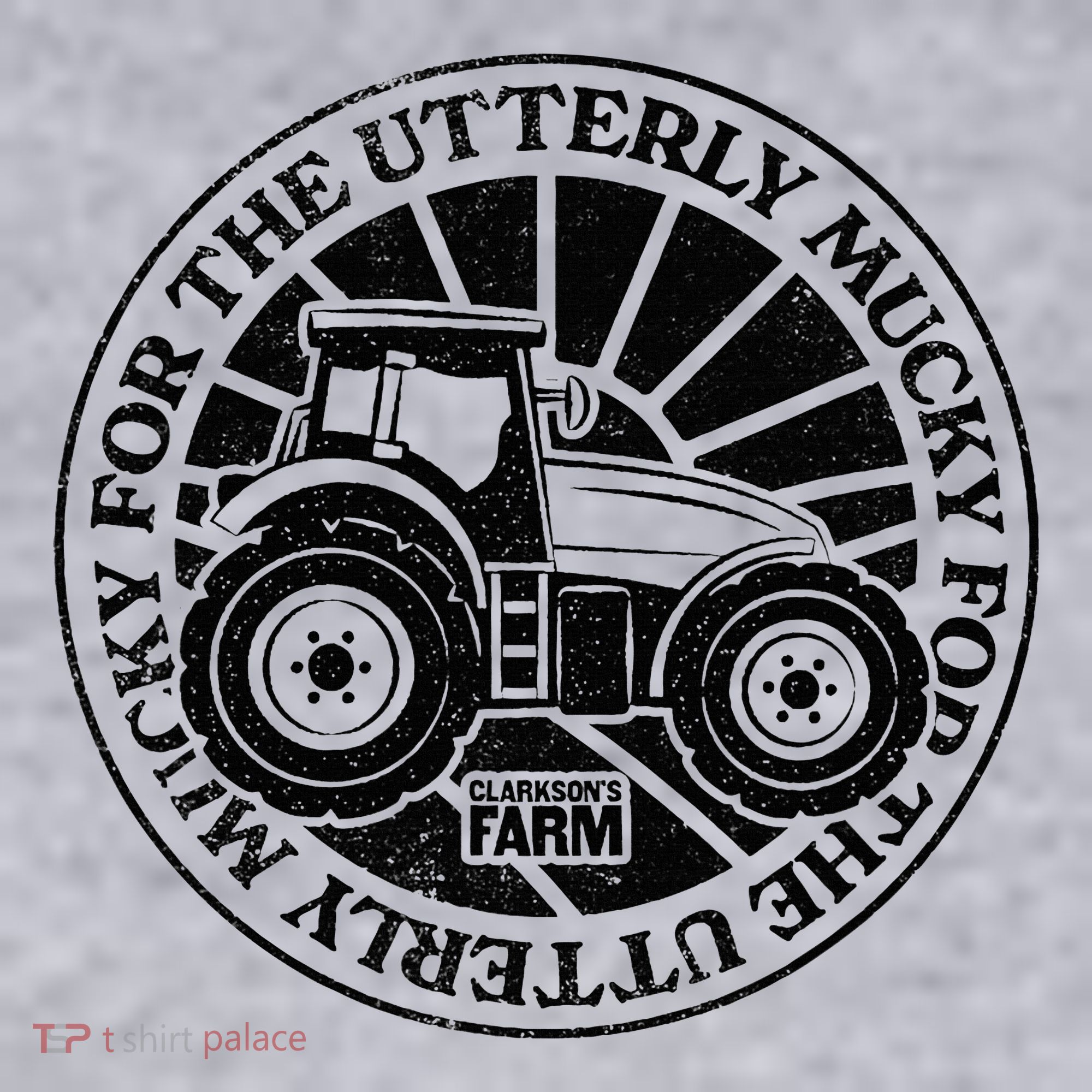 ClarksonS Farm For The Utterly Mucky Women's Sweatshirt