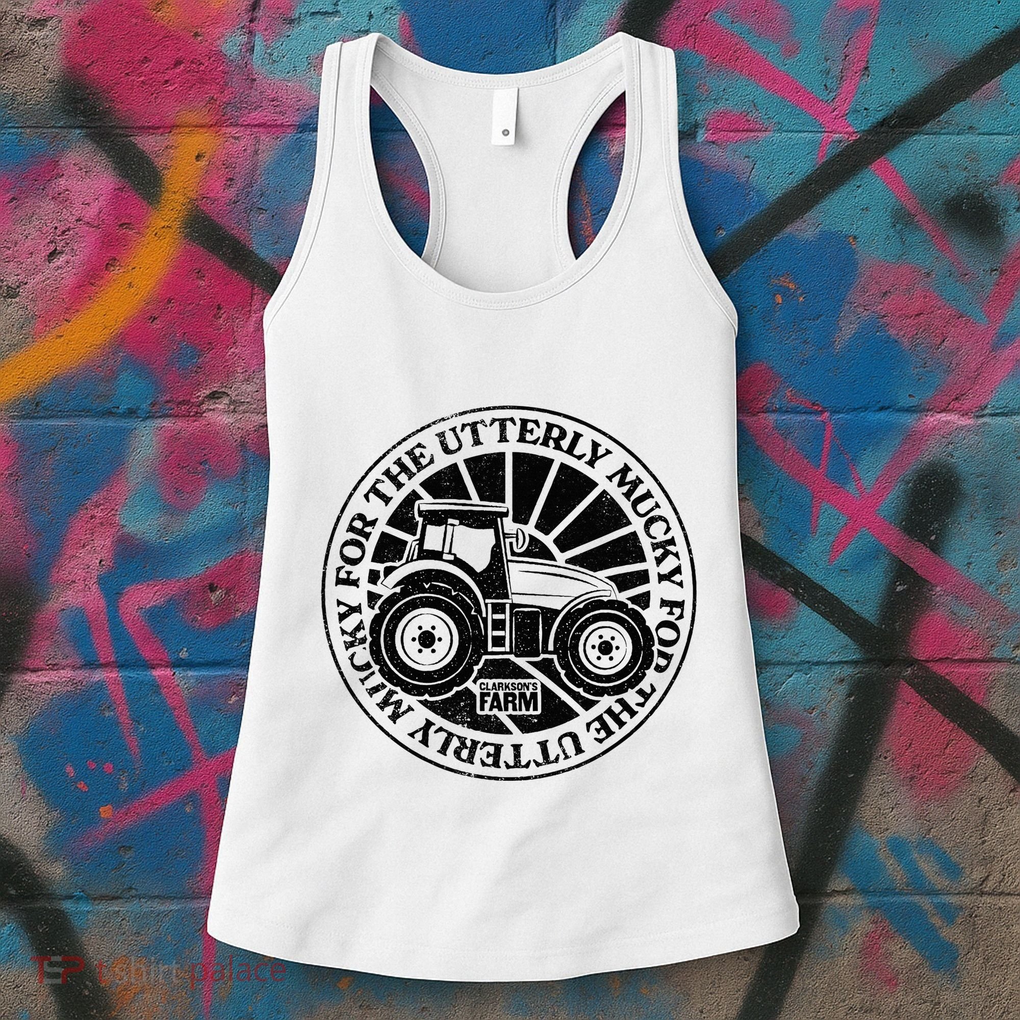 ClarksonS Farm For The Utterly Mucky Women's Tank Top