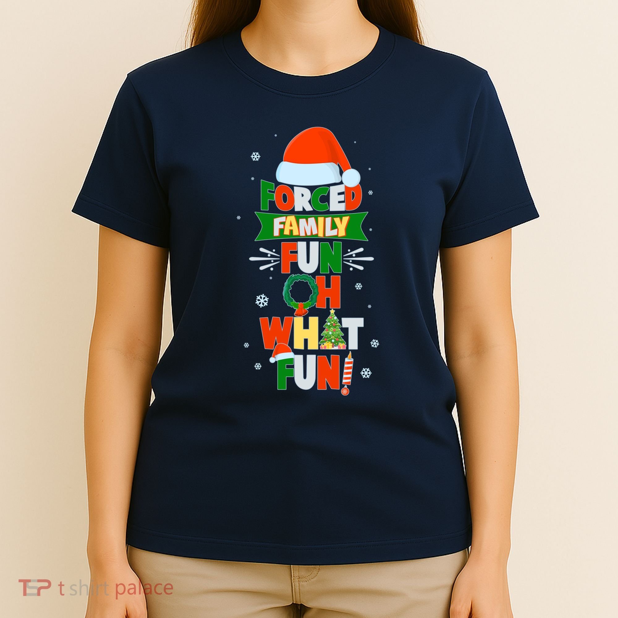 Christmas Forced Family Fun Oh What Fun T-Shirt