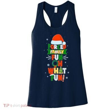 Christmas Forced Family Fun Oh What Fun Women's Tank Top