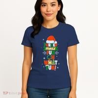Christmas Forced Family Fun Oh What Fun Women's T-Shirt thumb 4