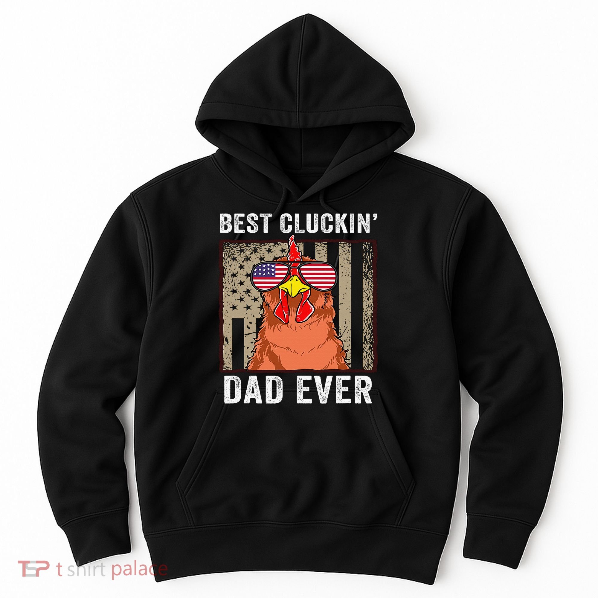 Chicken Funny Farm Best Cluckin' Dad Ever Chicken Hoodie