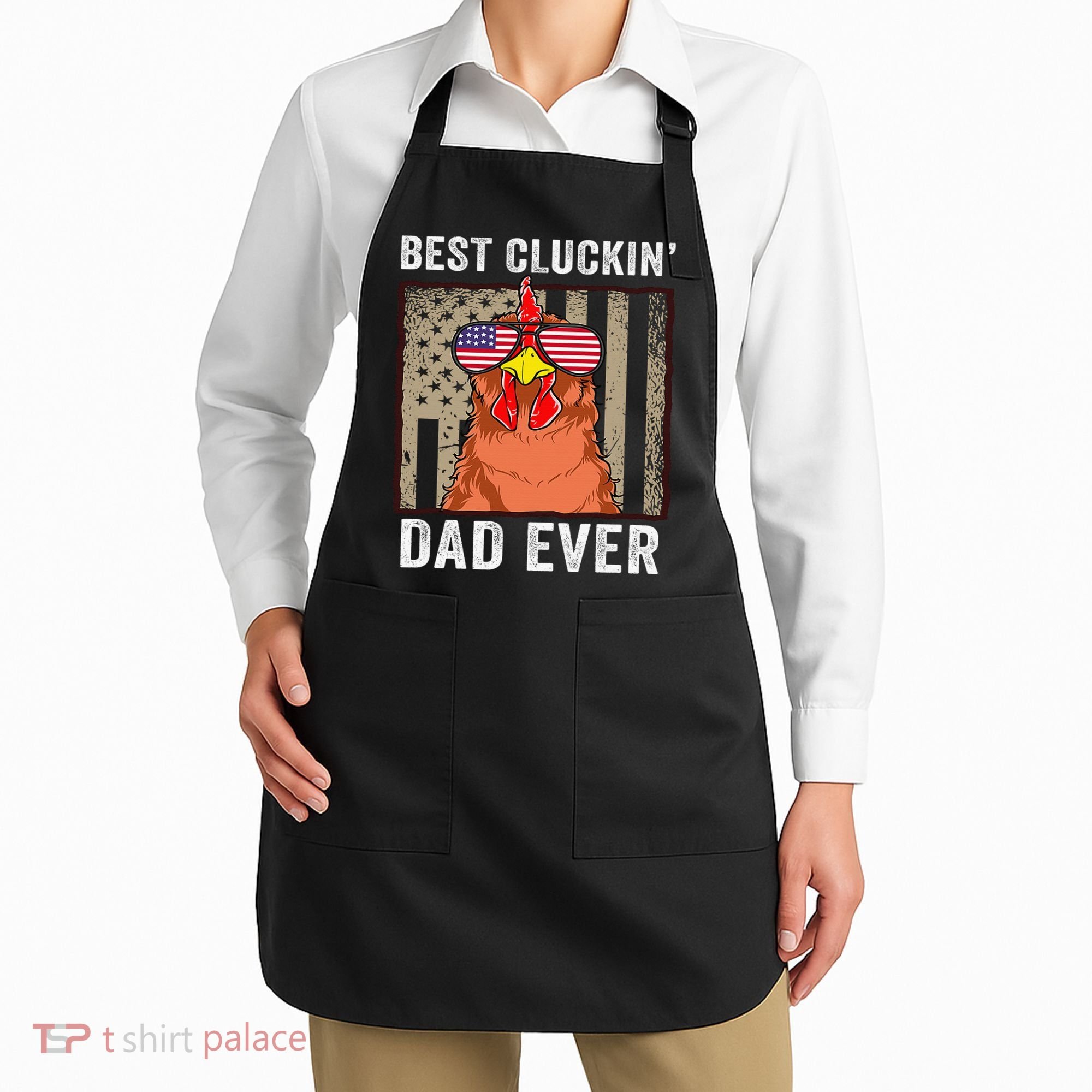 Chicken Funny Farm Best Cluckin' Dad Ever Chicken Apron