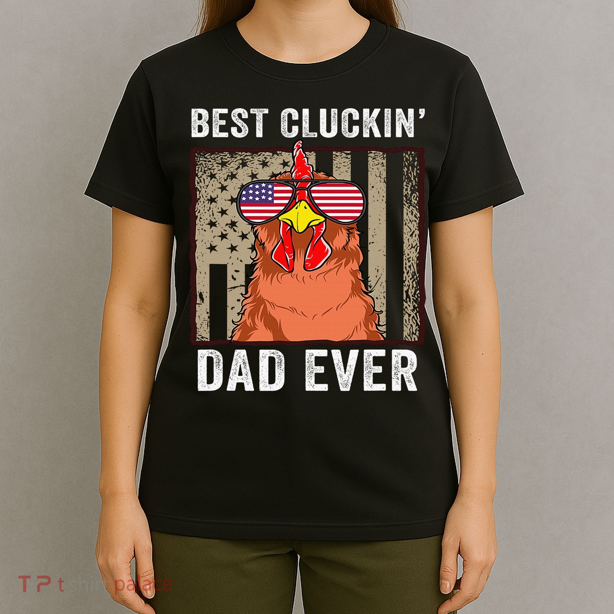 Chicken Funny Farm Best Cluckin' Dad Ever Chicken T-Shirt