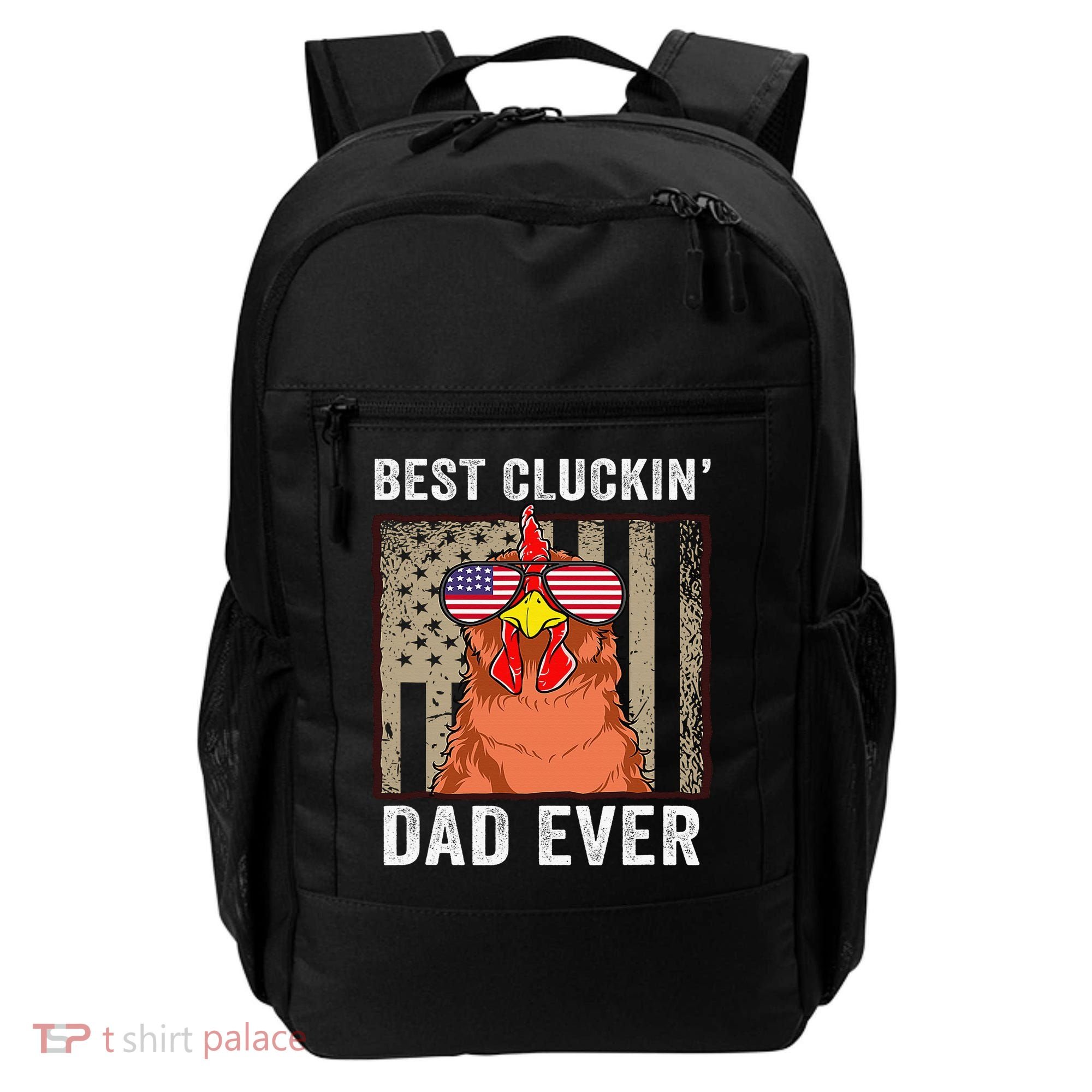 Chicken Funny Farm Best Cluckin' Dad Ever Chicken Backpack