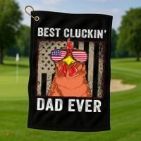Chicken Funny Farm Best Cluckin' Dad Ever Chicken Golf Towel thumb 1