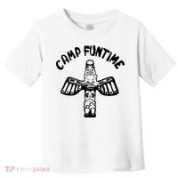 Camp Funtime Gift Punk Rock Retro Summer Toddler T-Shirt thumb 0