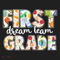 Cute First Grade Dream Team Back To School Women's Sweatshirt thumb 2