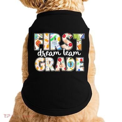 Cute First Grade Dream Team Back To School Doggie Tank