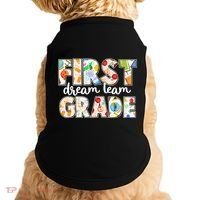 Cute First Grade Dream Team Back To School Doggie Tank thumb 0