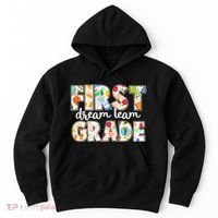 Cute First Grade Dream Team Back To School Hoodie thumb 0