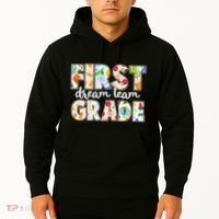 Cute First Grade Dream Team Back To School Hoodie thumb 2