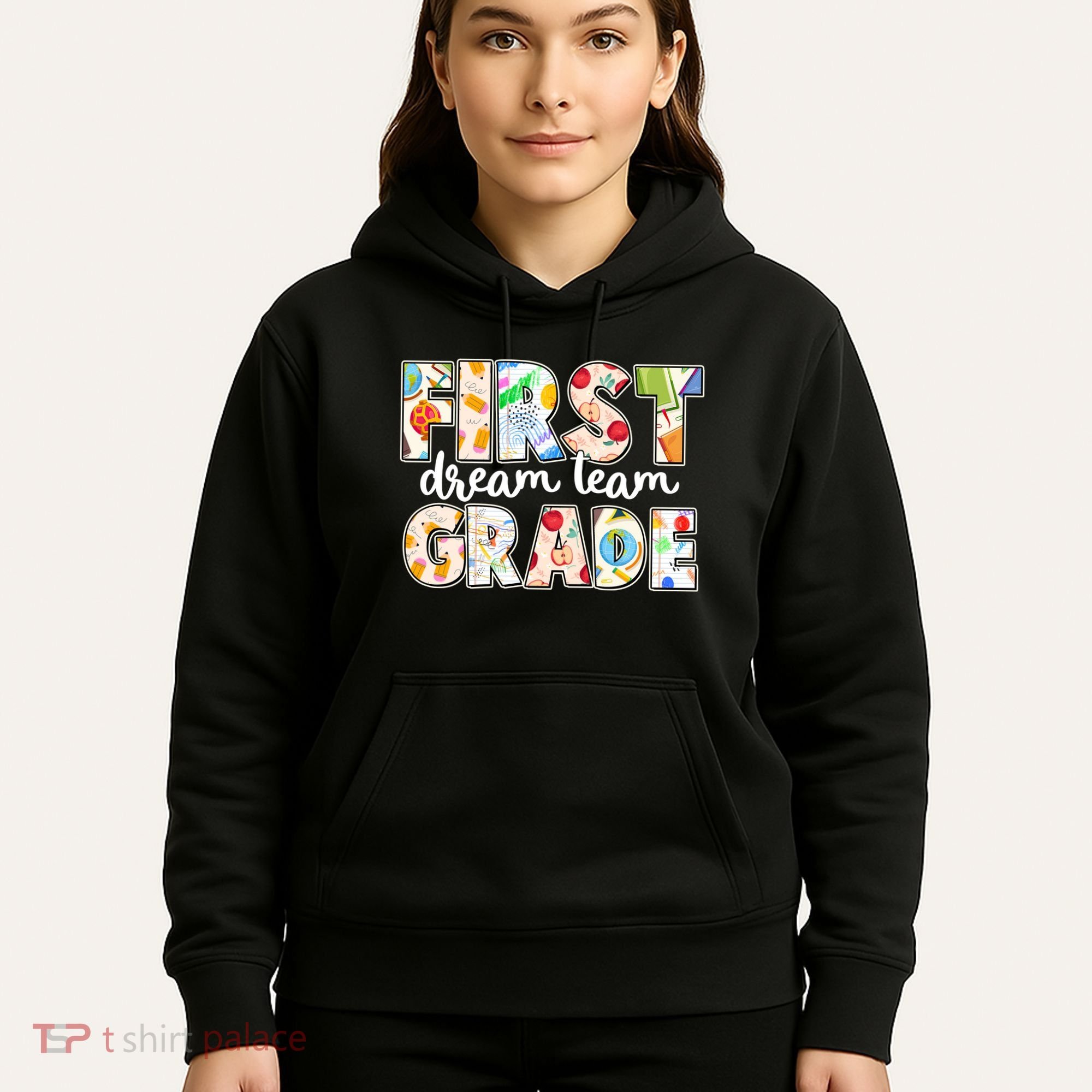 Cute First Grade Dream Team Back To School Hoodie