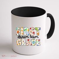 Cute First Grade Dream Team Back To School Coffee Mug thumb 1