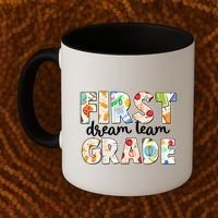 Cute First Grade Dream Team Back To School Coffee Mug thumb 2