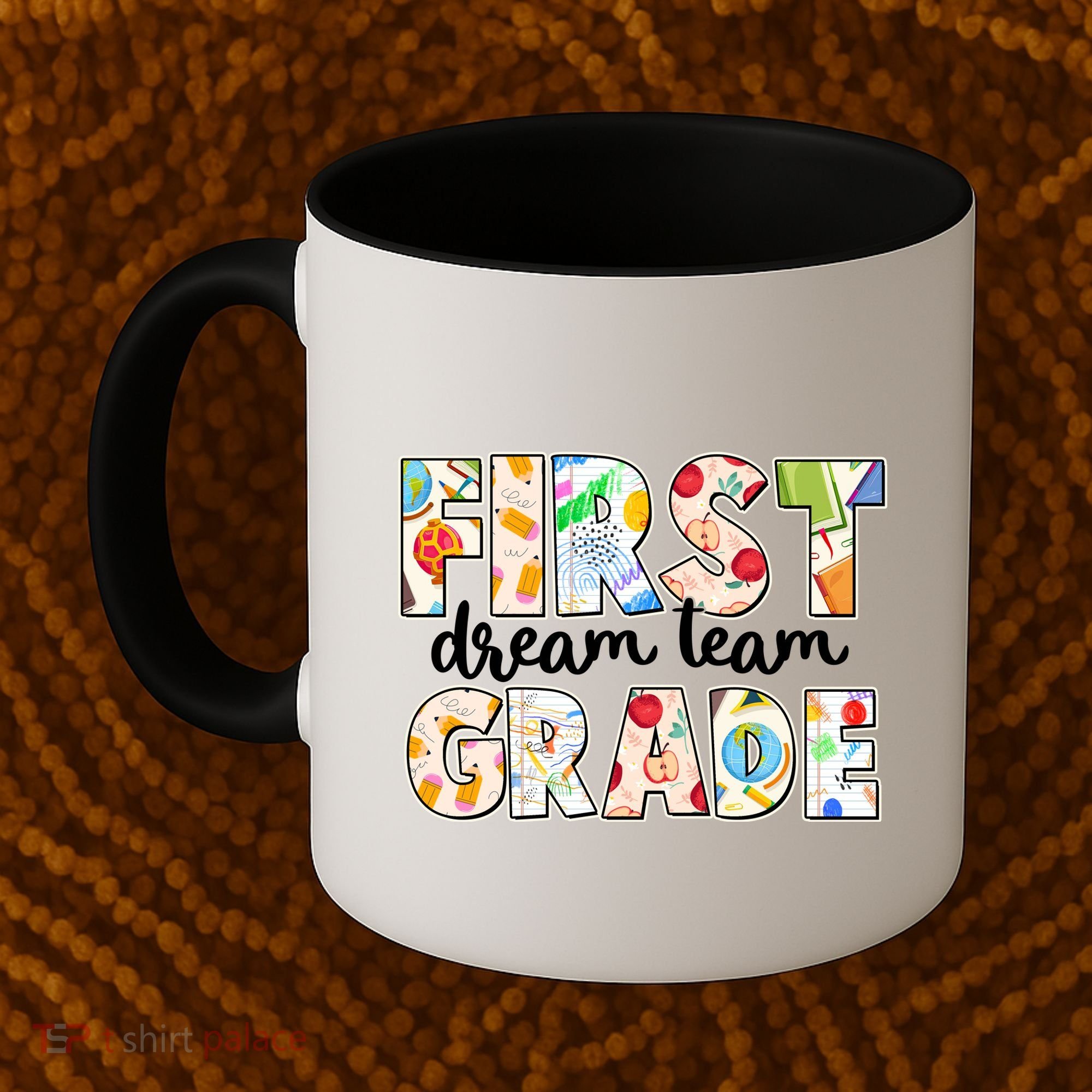 Cute First Grade Dream Team Back To School Coffee Mug