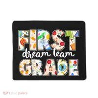 Cute First Grade Dream Team Back To School Mousepad thumb 0