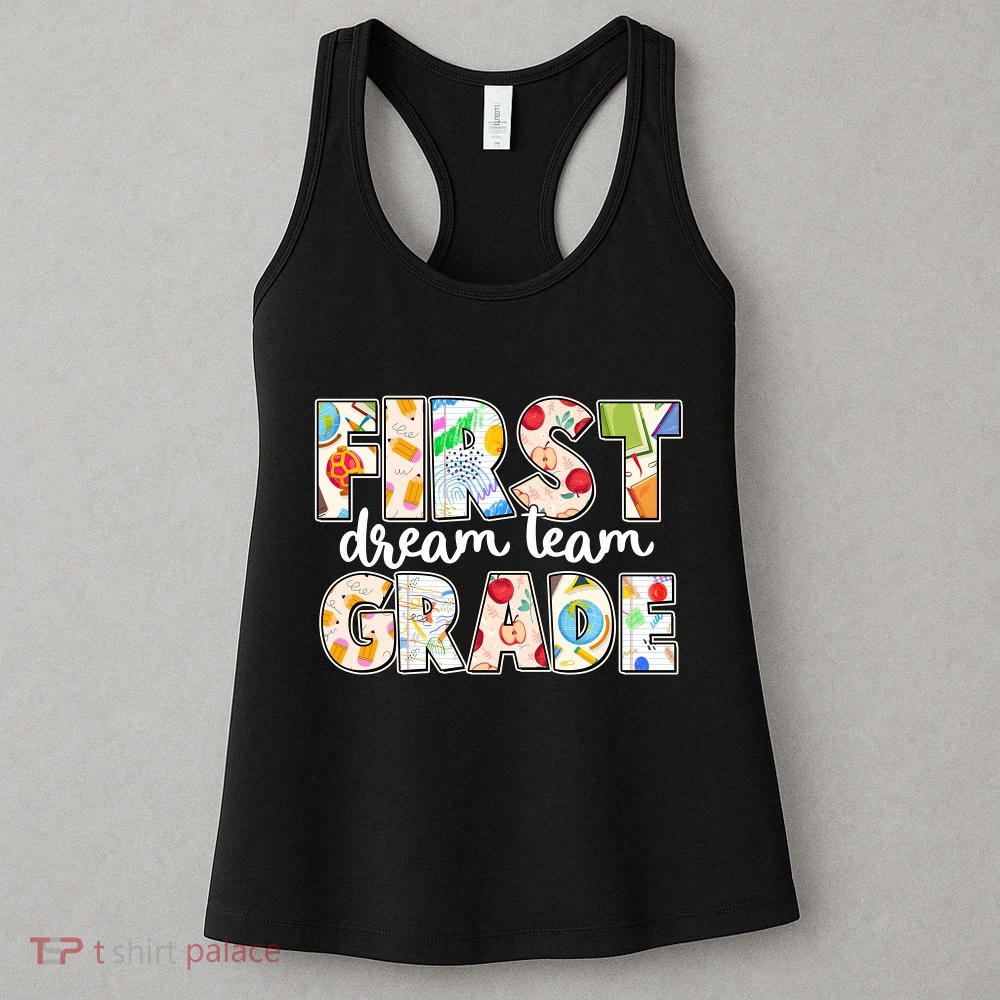 Cute First Grade Dream Team Back To School Women's Tank Top