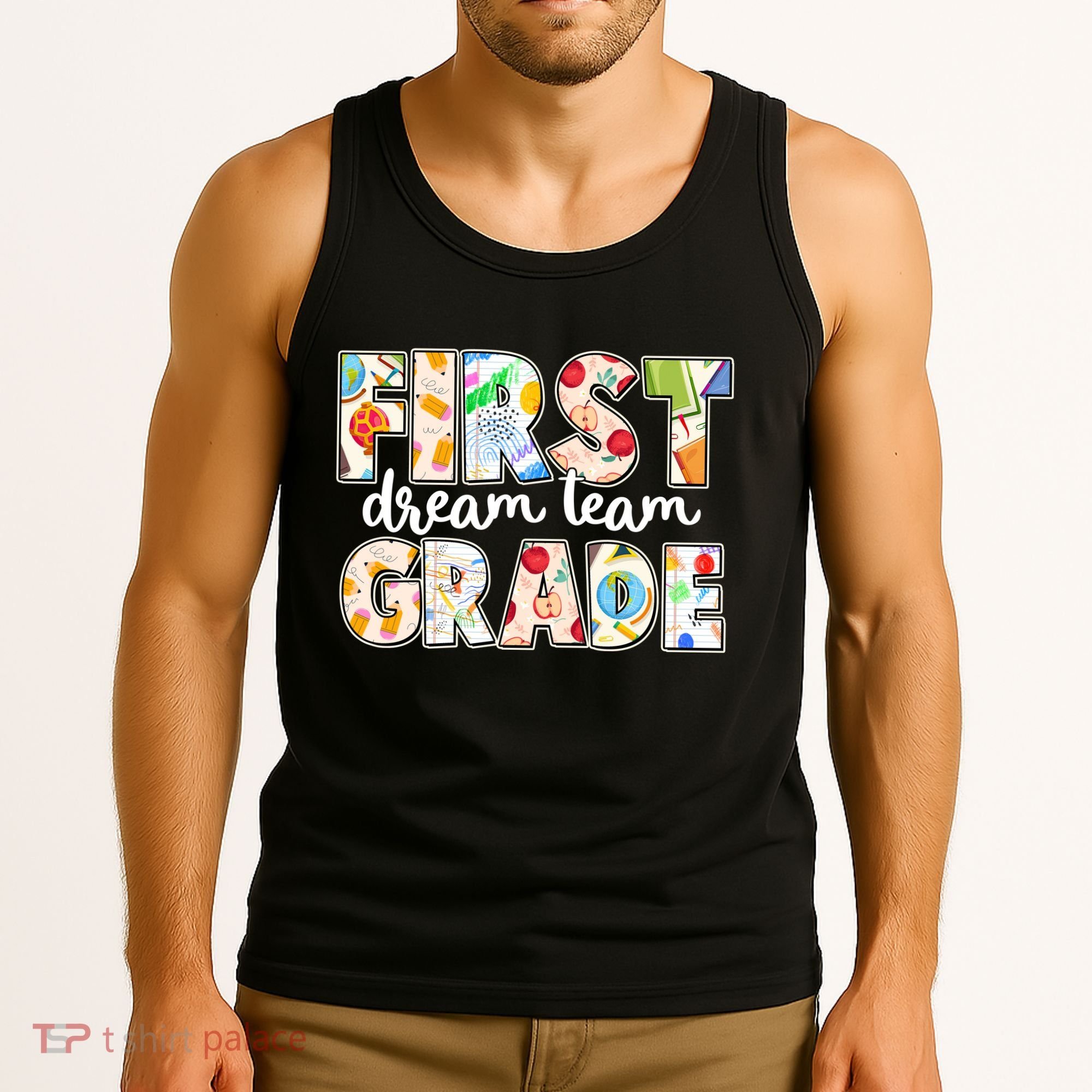Cute First Grade Dream Team Back To School Tank Top