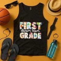 Cute First Grade Dream Team Back To School Tank Top thumb 4