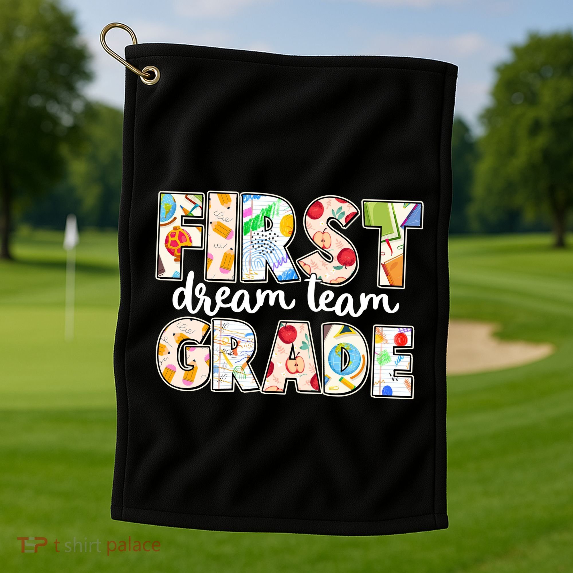 Cute First Grade Dream Team Back To School Golf Towel