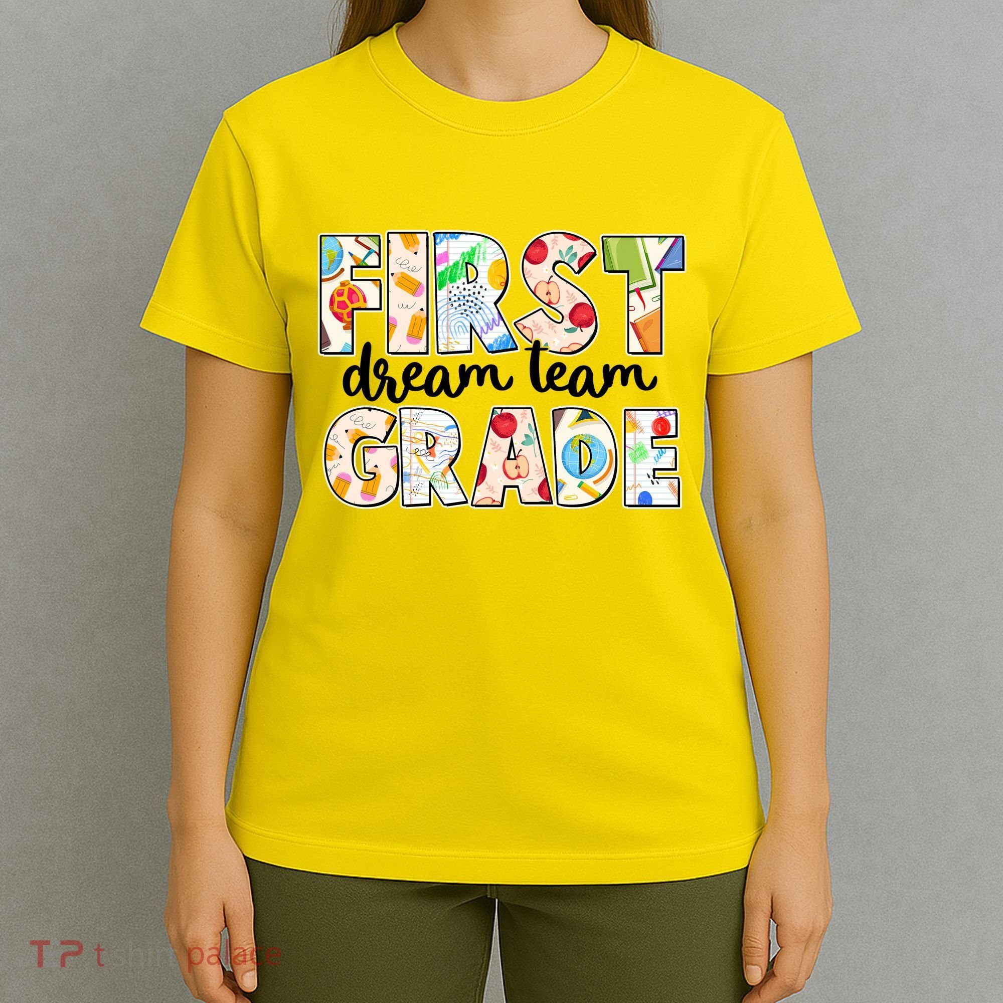 Cute First Grade Dream Team Back To School T-Shirt
