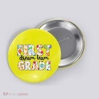 Cute First Grade Dream Team Back To School Button thumb 0