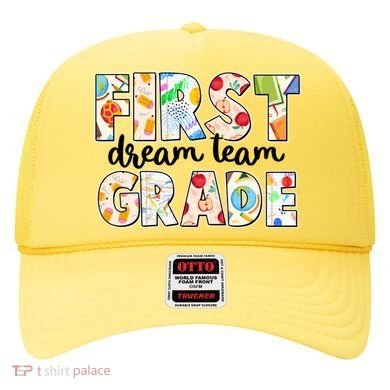 Cute First Grade Dream Team Back To School Hat